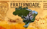 Fraternidade: Biomas brasileiros e defesa da vida